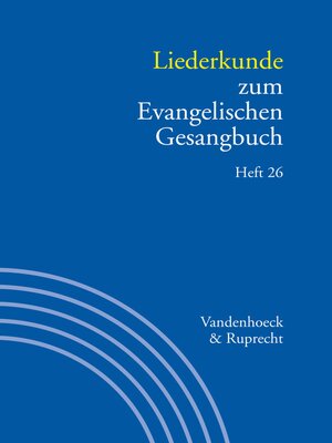cover image of Liederkunde zum Evangelischen Gesangbuch. Heft 26